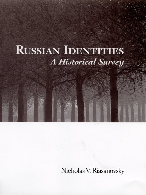 Title details for Russian Identities by Nicholas V. Riasanovsky - Available